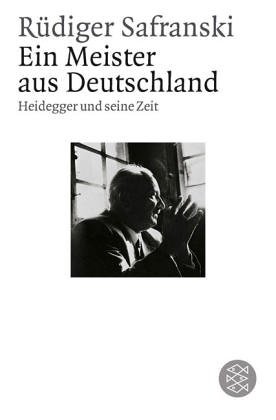 Ein Meister aus Deutschland. Heidegger und seine Zeit