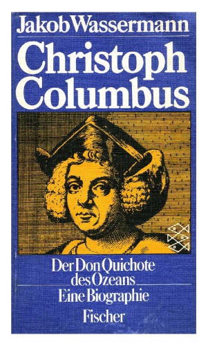 Christoph Columbus, der Don Quichote des Ozeans