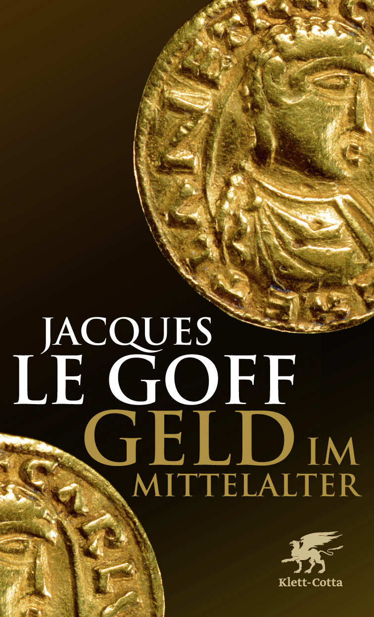 Geld im Mittelalter (German Edition)