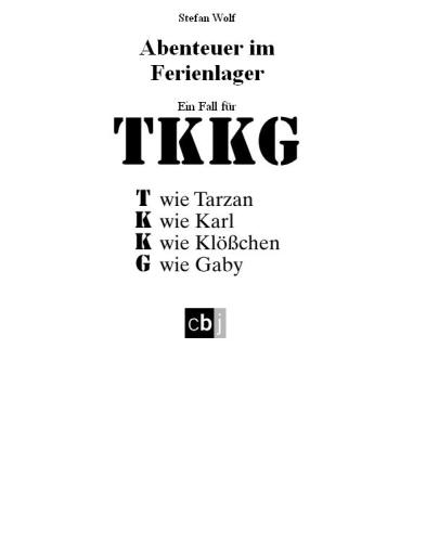 TKKG - Abenteuer im Ferienlager Band 9