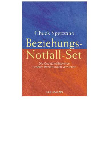 Beziehungs-Notfall-Set Die Gesetzmäßigkeiten unserer Beziehungen verstehen