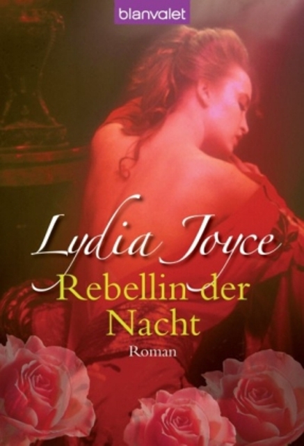 Rebellin der Nacht Roman