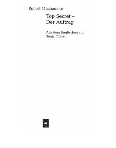 Top Secret - Der Auftrag