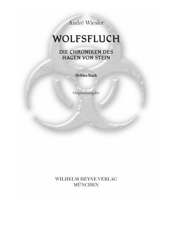 Wolfsfluch Die Chroniken des Hagen von Stein 3 - Roman