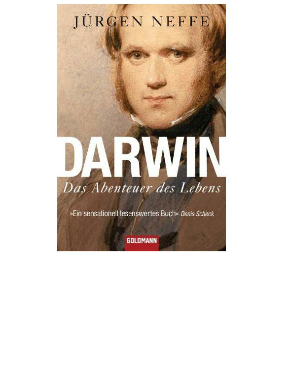 Darwin Das Abenteuer des Lebens