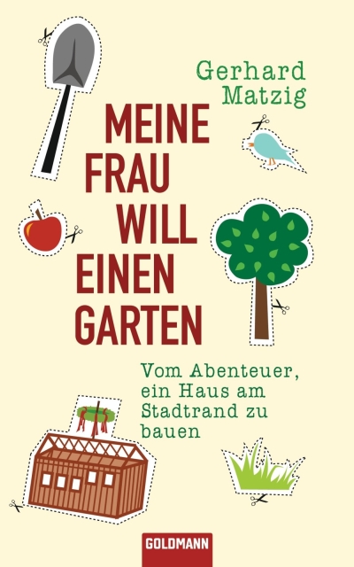 Meine Frau will einen Garten Vom Abenteuer, ein Haus am Stadtrand zu bauen