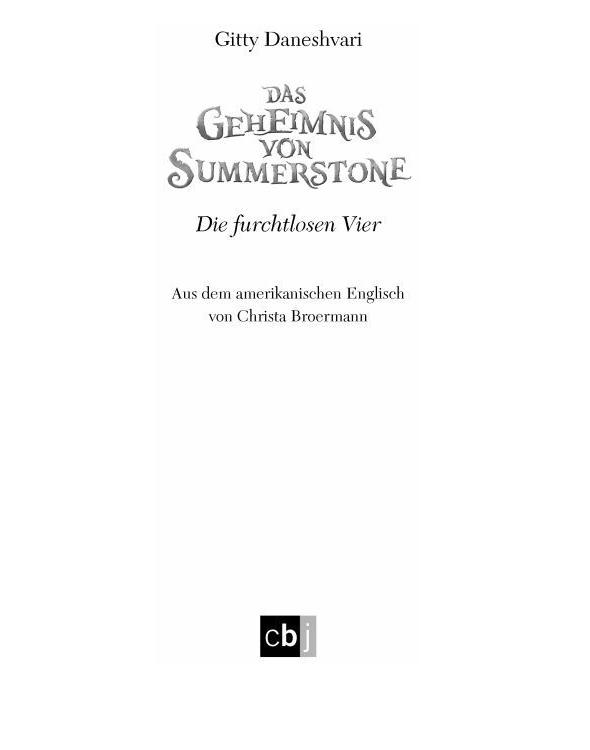 Das Geheimnis von Summerstone - Die furchtlosen Vier