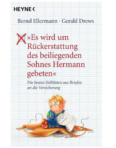 &quot;Es wird um Rückerstattung des beiliegenden Sohnes Hermann gebeten&quot;