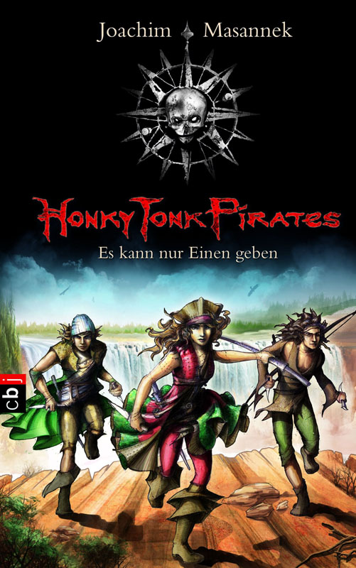 Es kann nur einen geben Honky Tonk Pirates; Bd. 4