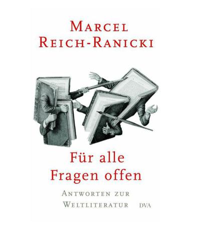 Für alle Fragen offen Antworten zur Weltliteratur