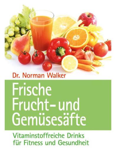 Frische Frucht- und Gemüsesäfte