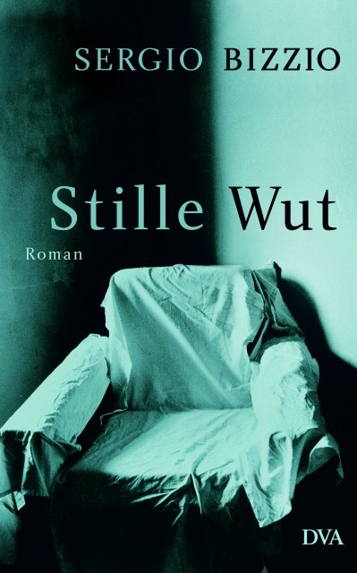 Stille Wut (Roman)