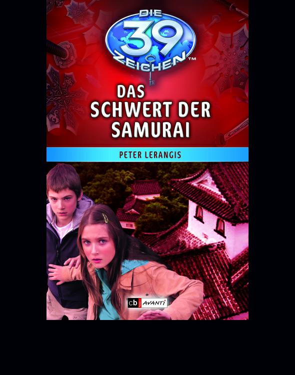 Die 39 Zeichen - Das Schwert der Samurai Band 3