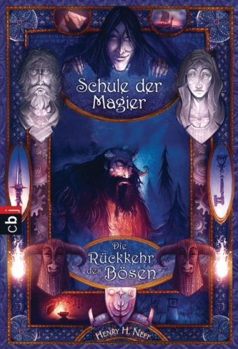 Die Schule der Magier - Die Rückkehr des Bösen Band 3