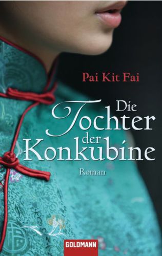 Die Tochter der Konkubine Roman