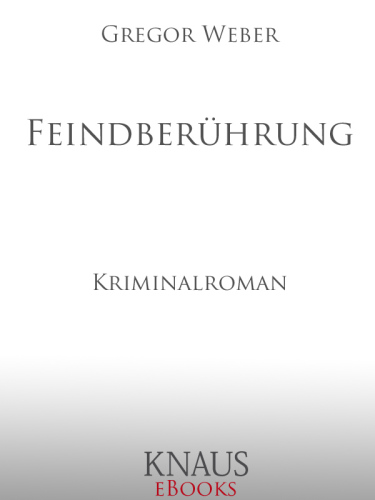 Feindberührung