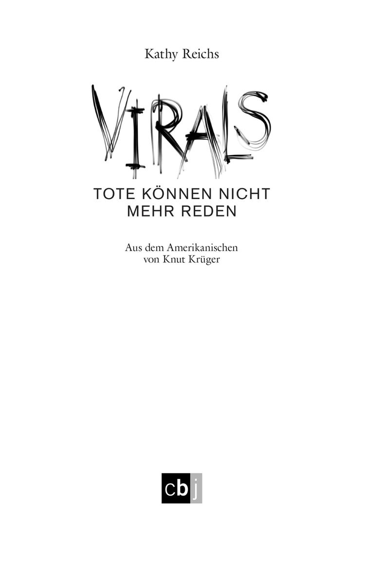 VIRALS - Tote können nicht mehr reden