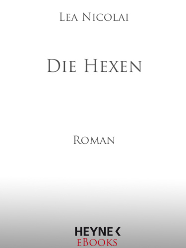 Die Hexen Roman