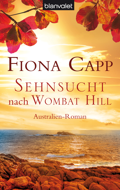 Sehnsucht nach Wombat Hill Australien-Roman