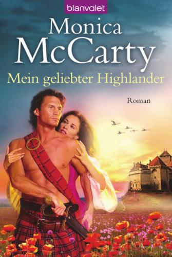 Mein geliebter Highlander : Roman