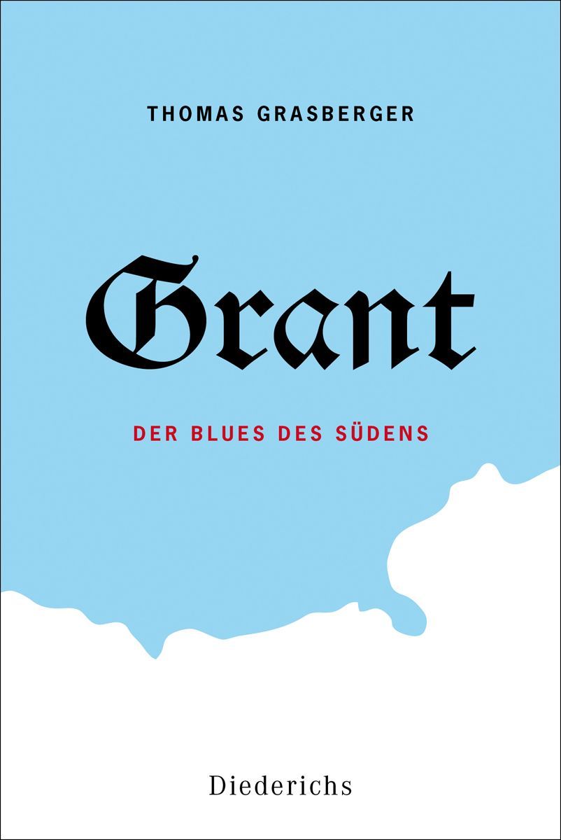 Grant Der Blues des Südens