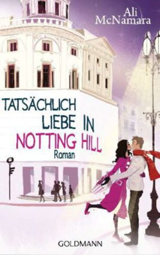 Tatsächlich Liebe in Notting Hill : Roman