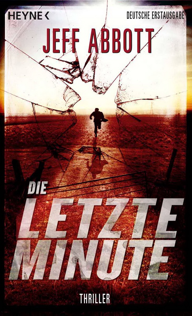 Die letzte Minute : Thriller