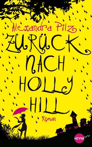 Zurück nach Hollyhill Roman