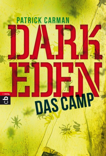 Dark Eden - Das Camp Band 1