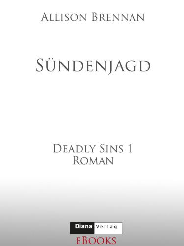 Sündenjagd : Deadly Sins 1 ; Roman