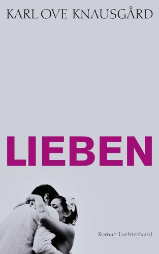 Lieben : Roman