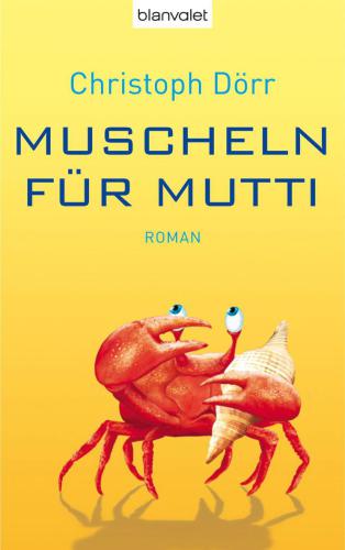 Muscheln für Mutti Roman