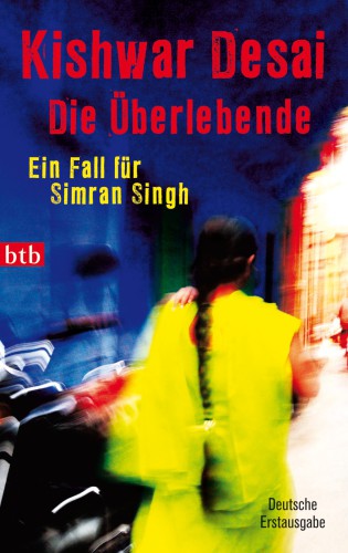 Die Überlebende Ein Fall für Simran Singh