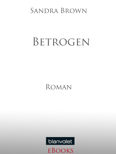 Betrogen Roman