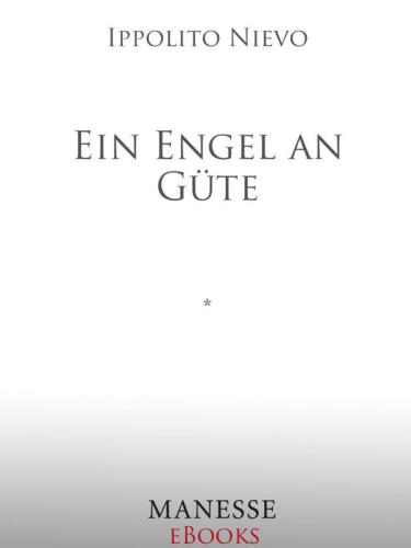 Ein Engel an Güte