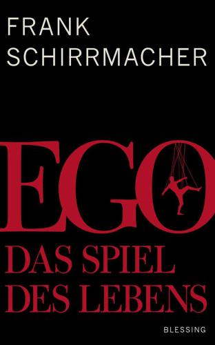 Ego Das Spiel des Lebens