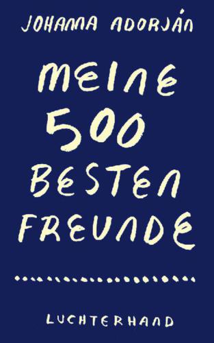 Meine 500 besten Freunde