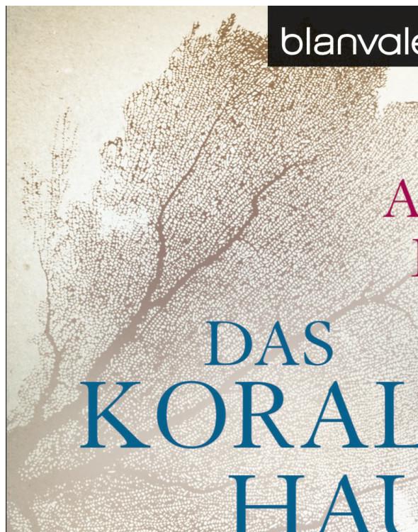 Das Korallenhaus : Roman