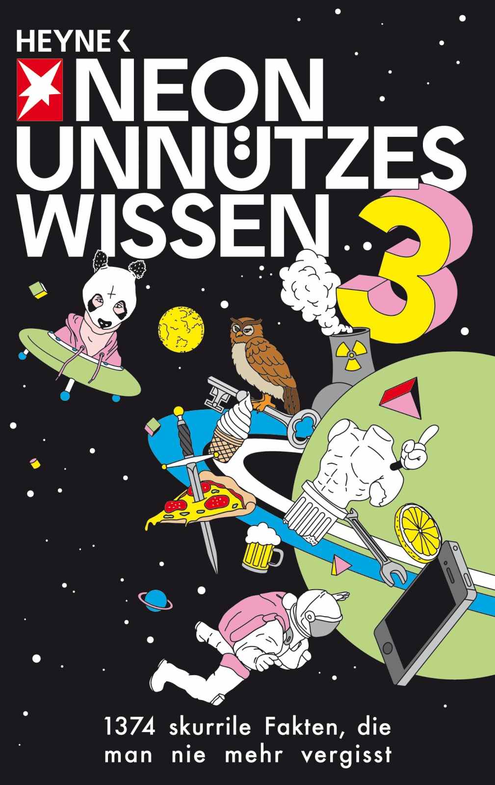 Unnützes Wissen 3 Neue 1374 skurrile Fakten, die man nie mehr vergisst