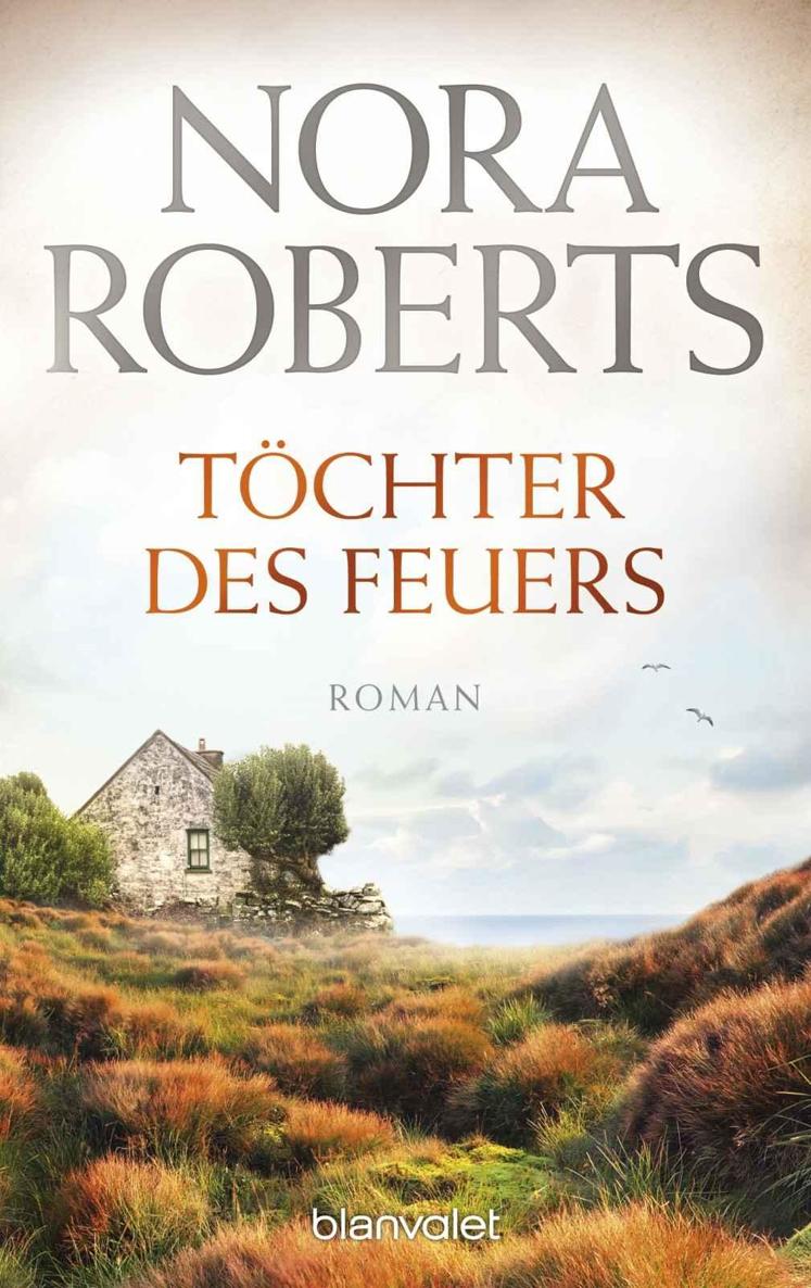 Töchter des Feuers Roman