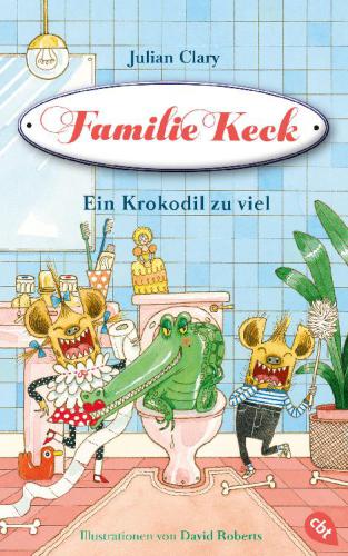 Familie Keck - Ein Krokodil zu viel