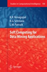 Soft Computing for Data Mining Applications