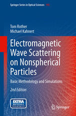 Electromagnetic wave scattering on nonspherical particles : basic methodology and simulations