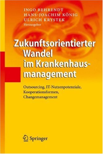 Zukunftsorientierter Wandel Im Krankenhausmanagement