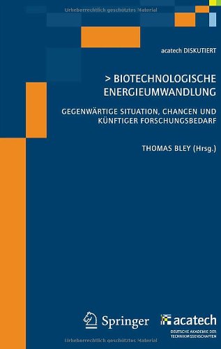 Biotechnologische Energieumwandlung