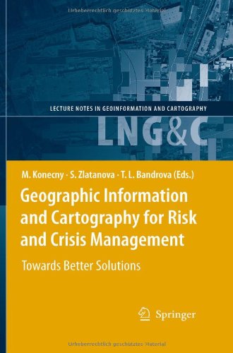 Geographic Information and Cartography for Risk and Crisis Management