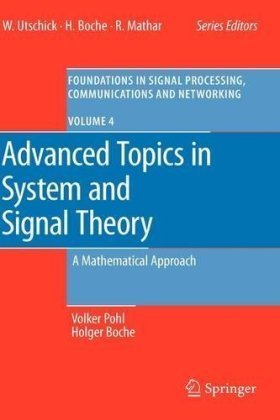 Advanced Topics in System and Signal Theory