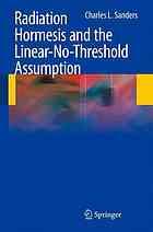 Radiation Hormesis and the Linearnothreshold Assumption