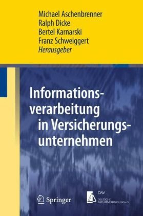 Informationsverarbeitung In Versicherungsunternehmen (Springer Lehrbuch Masterclass) (German Edition)