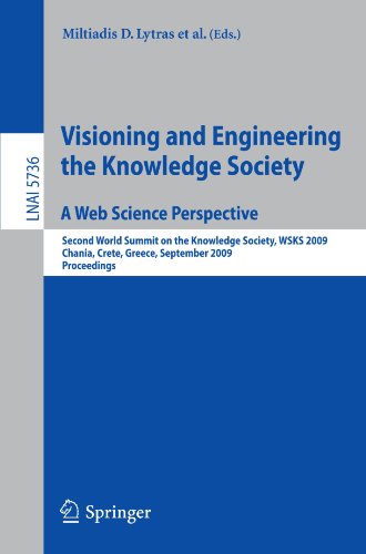 Visioning And Engineering The Knowledge Society   A Web Science Perspective